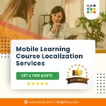 Mobile Learning Course Localization Services
