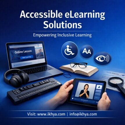 Accessible eLearning Solutions By IKHYA – eLearning Solutions Company