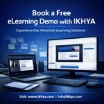 Book a Free eLearning Demo By IKHYA – eLearning Solutions Company