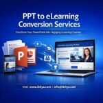 PPT to eLearning Conversion Services By IKHYA – eLearning Solutions Company