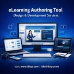 eLearning Authoring Tool Design & Development Services By IKHYA – eLearning Solutions Company