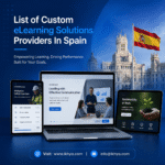 List of Custom eLearning Solutions Providers In Spain