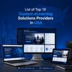 Custom eLearning Solutions Providers In USA
